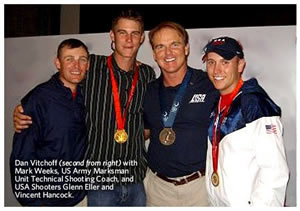 Dan Vitchoff with Mark Weeks, US Army Marksman Unit Technical Shooting Coach, and USA Shooters Glenn Eller and Vincent Hancock